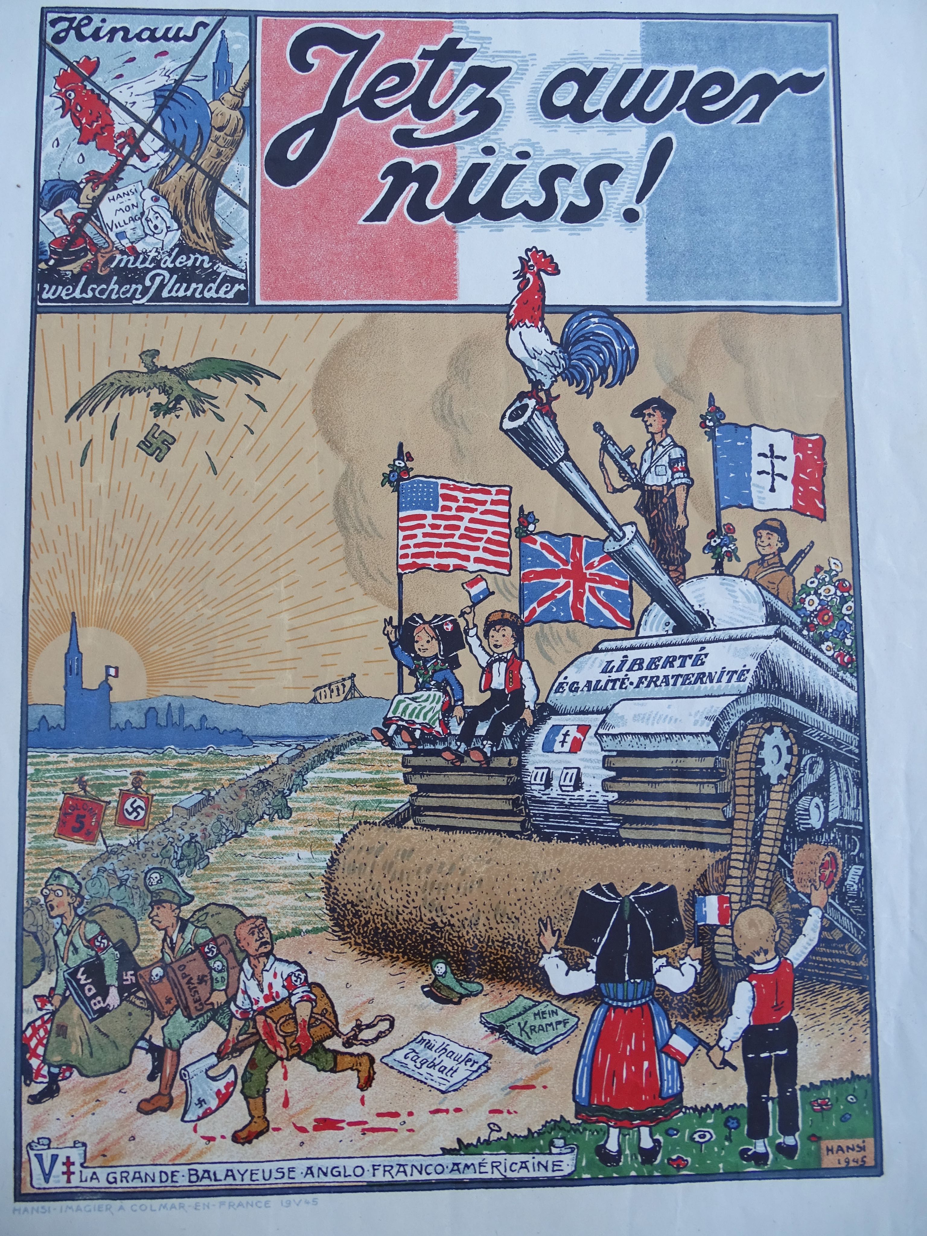 Affichette Lib&eacute;ration de l&#039;Alsace par Hansi Jetz awer n&uuml;ss !  Colmar 1945