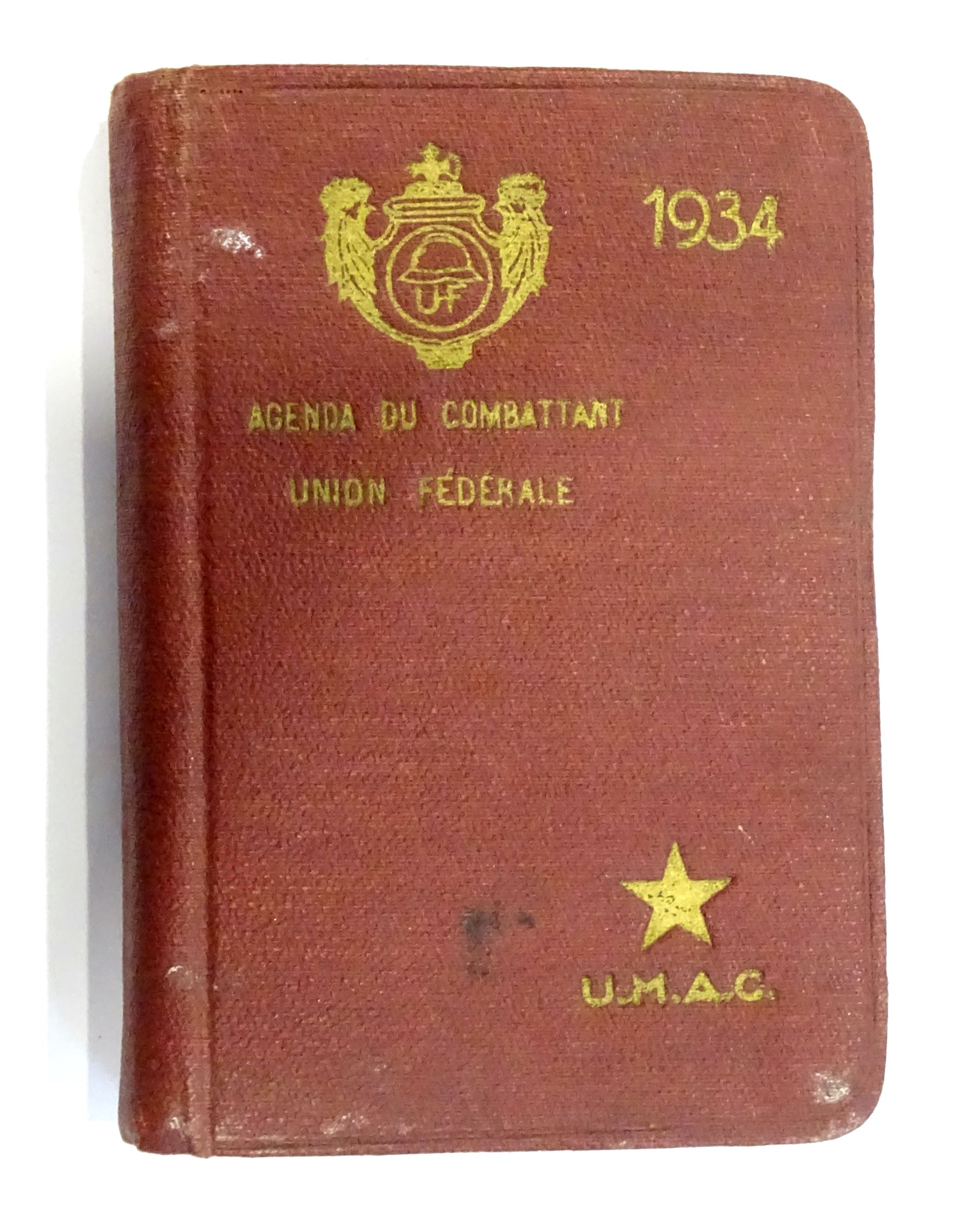 Agenda du Combattant. Union F&eacute;d&eacute;rale  U.M.A.C. 1934