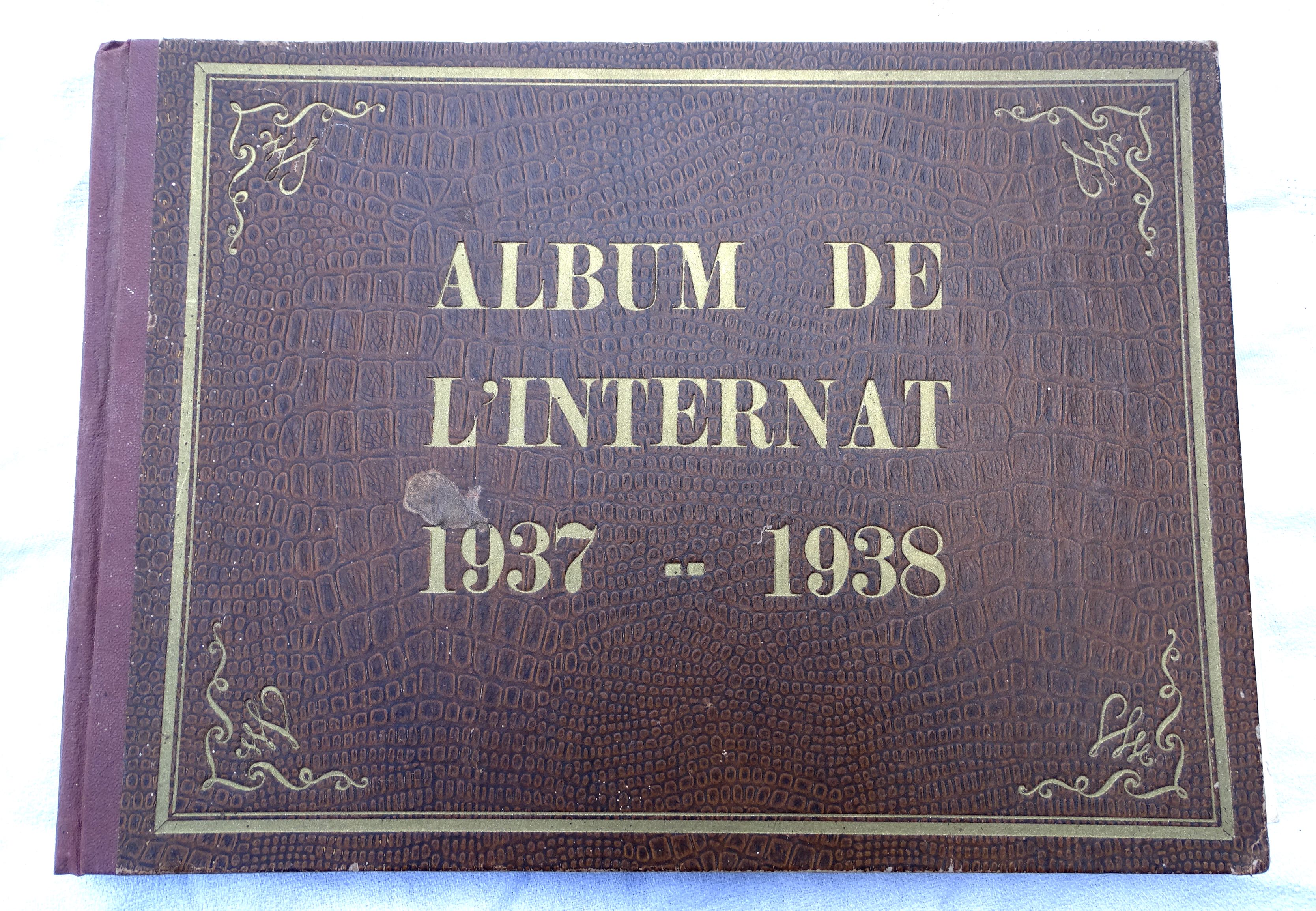 Album de l&#039;internat 1937 - 1938 Internes des H&ocirc;pitaux de Paris