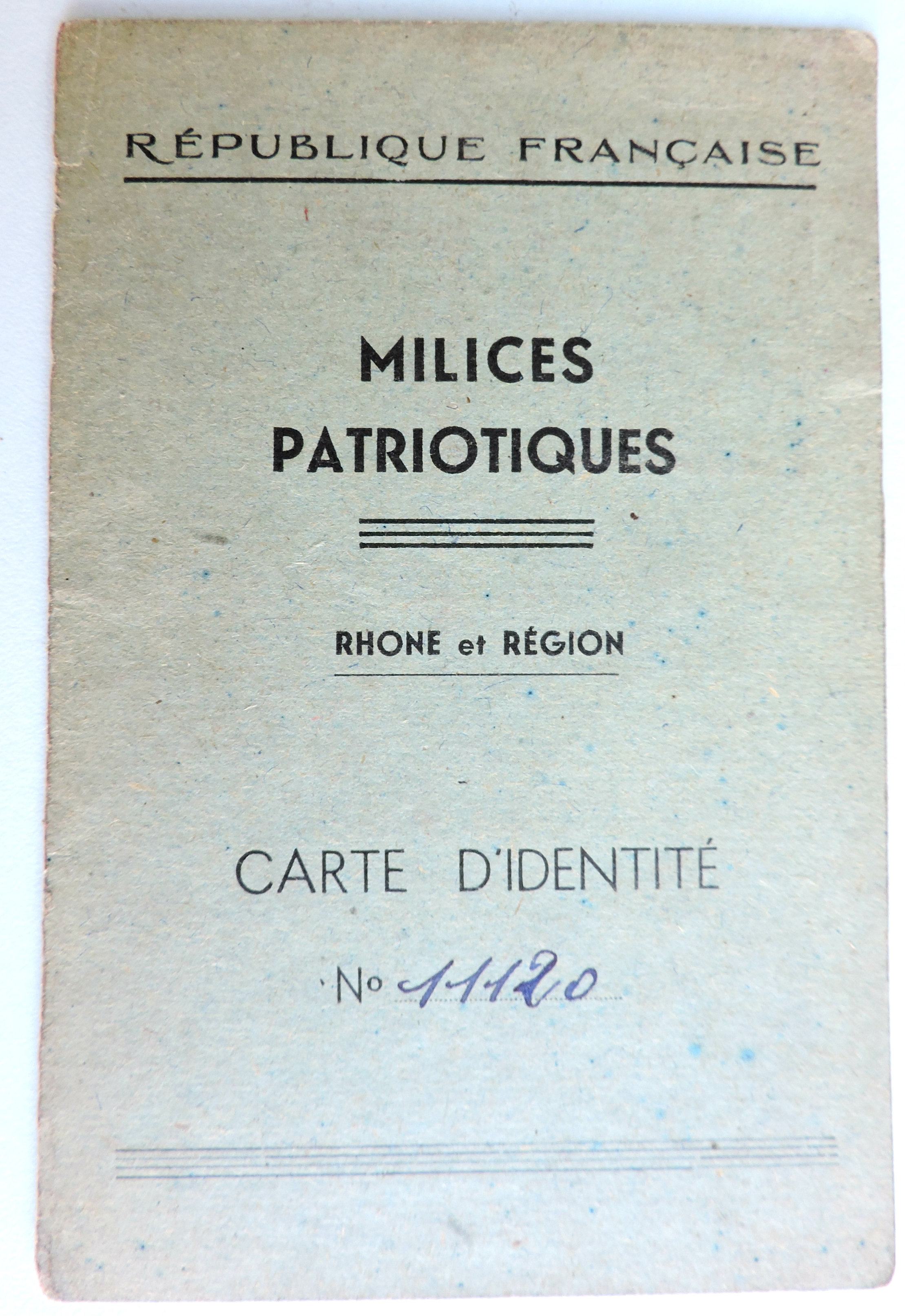 Carte de Milices Patriotiques  Rh&ocirc;ne  1944