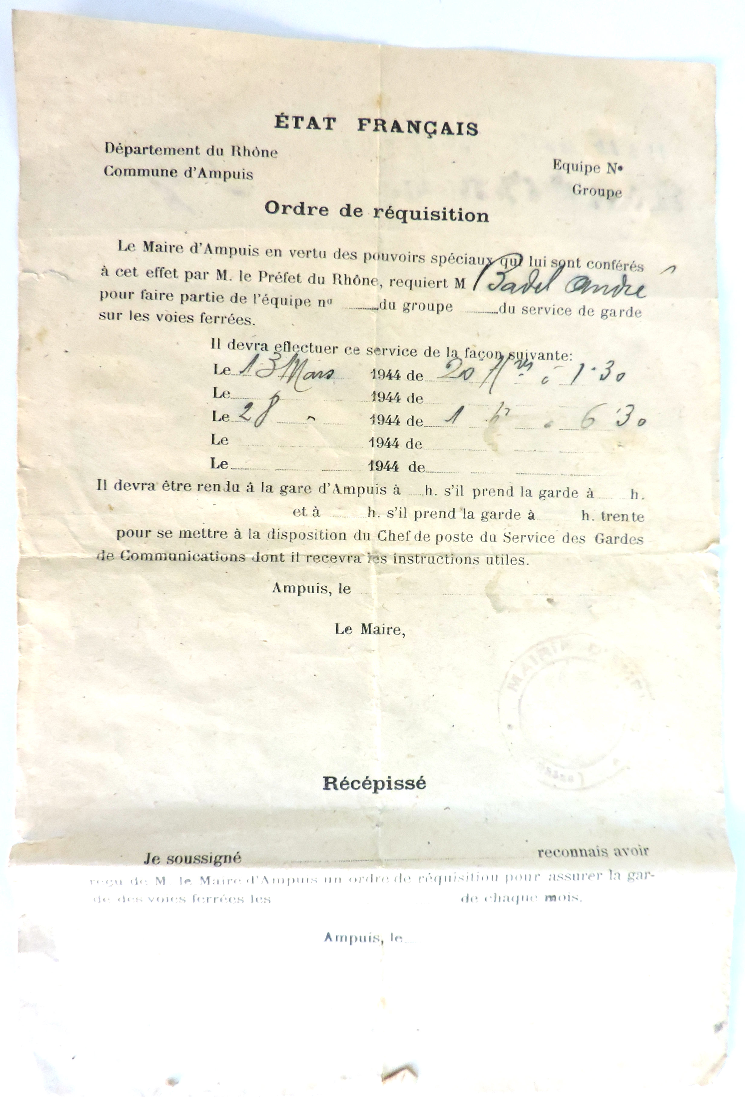 Etat Fran&ccedil;ais Ordre de R&eacute;quisition Garde des Communication Ampuis (Rh&ocirc;ne)  Mars 1944