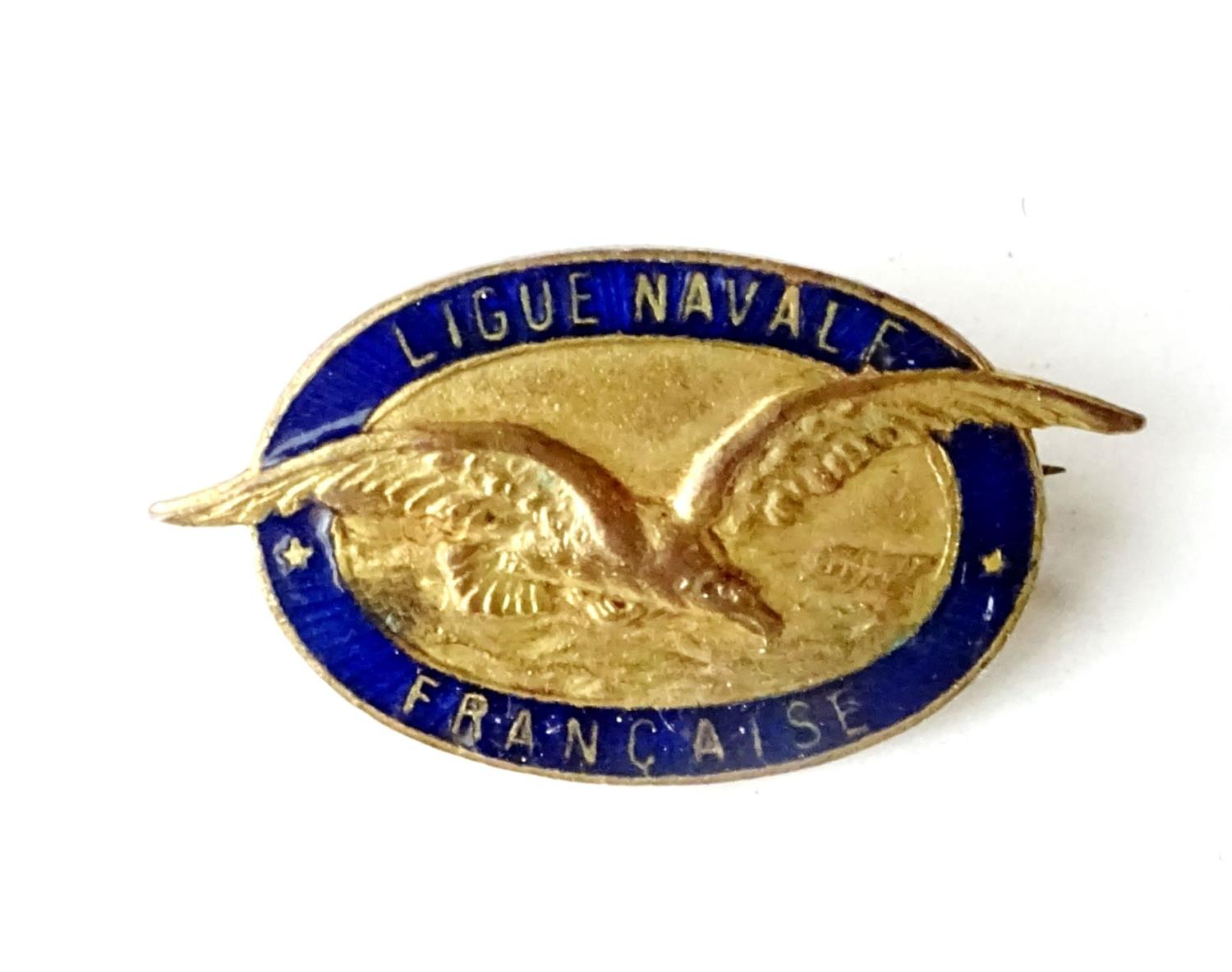 Insigne émaillé Ligue Navale Française. Guerre de 14-18.