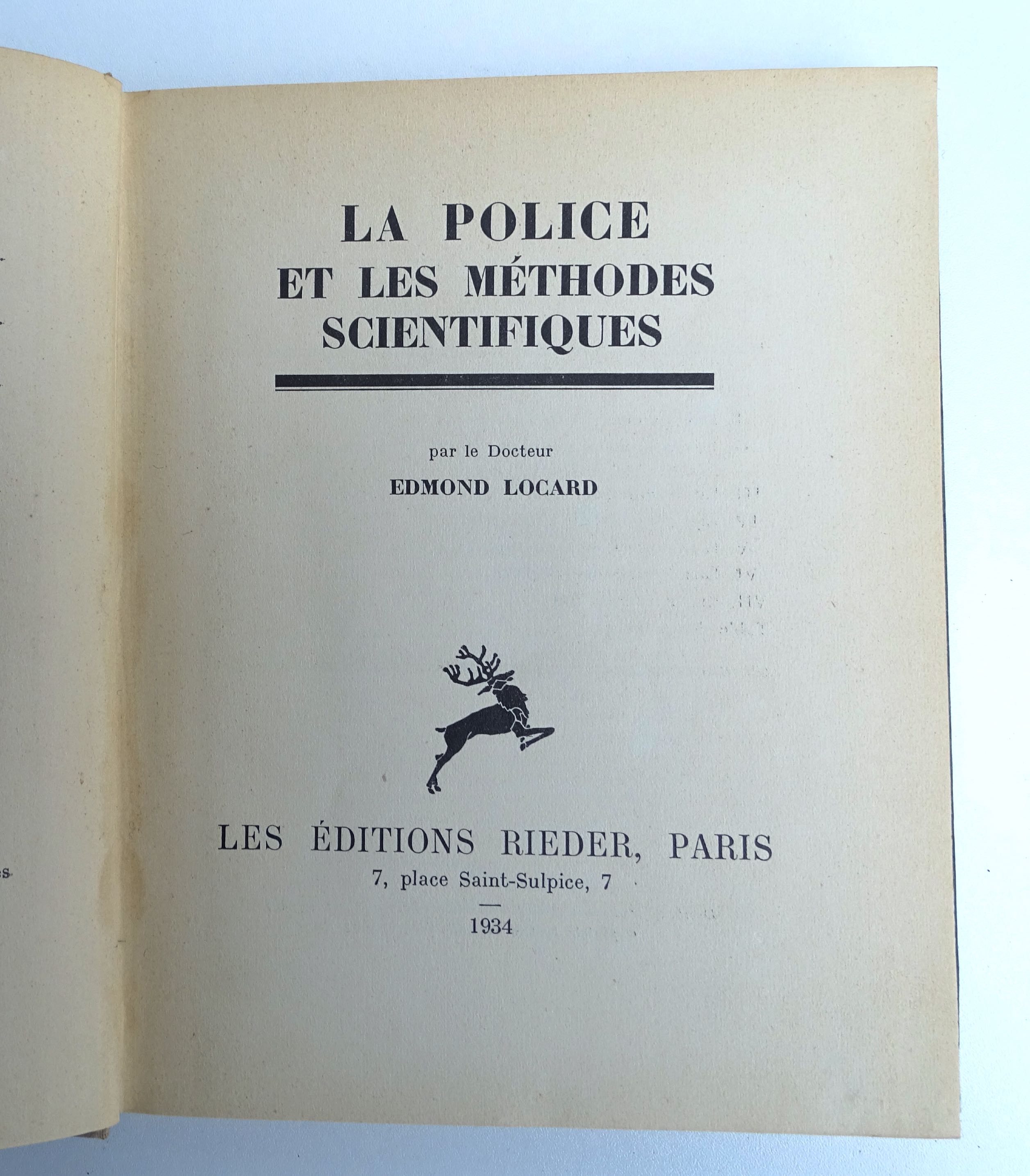 La Police et ses m&eacute;thodes scientifiques par Edmond Locard  1934
