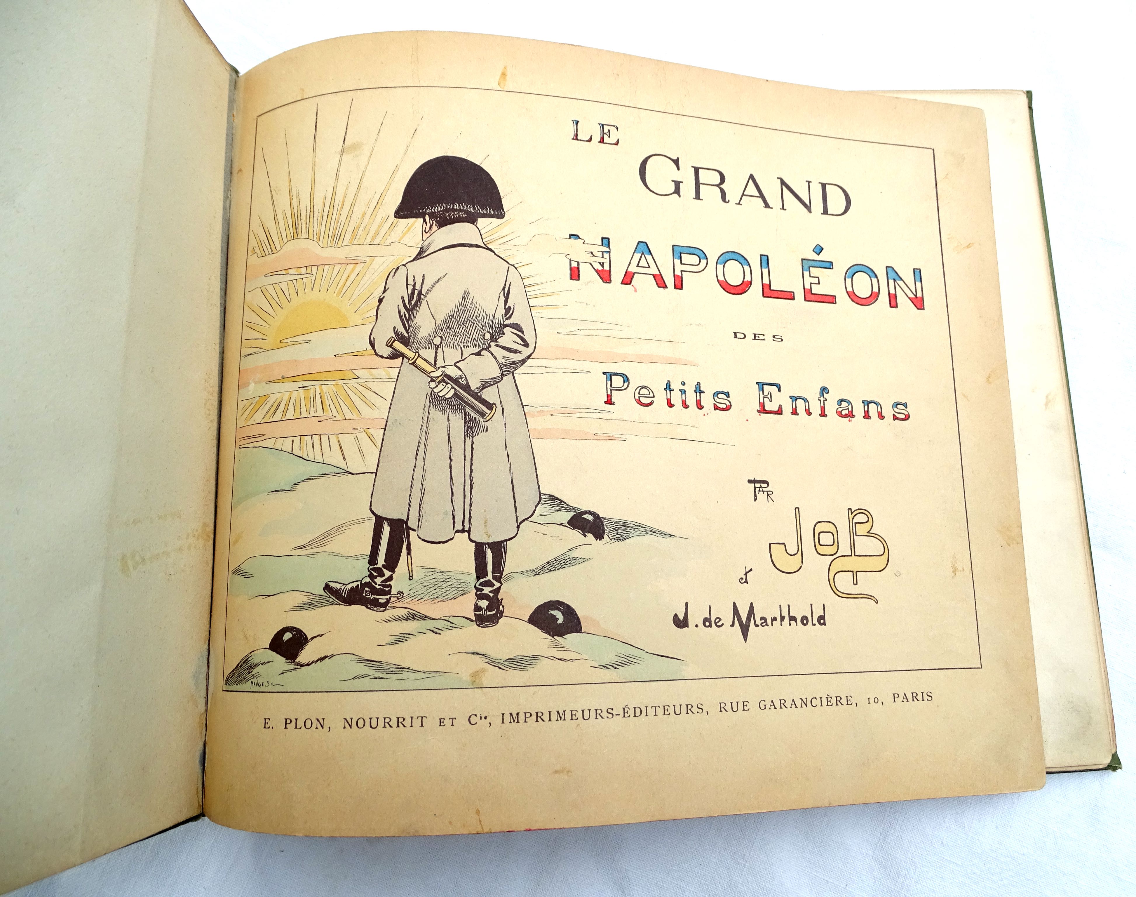 Le Grand Napol&eacute;on des petits enfans J.de Marthold, illustrations de Job