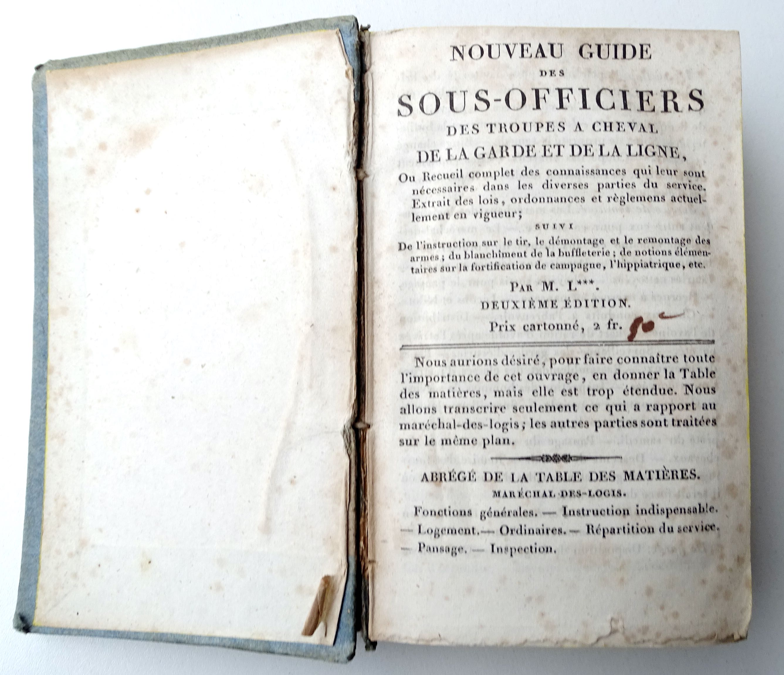 Ordonnance sur l&#039;exercice et les &eacute;volutions de la cavalerie Guide des sous-officiers 1830