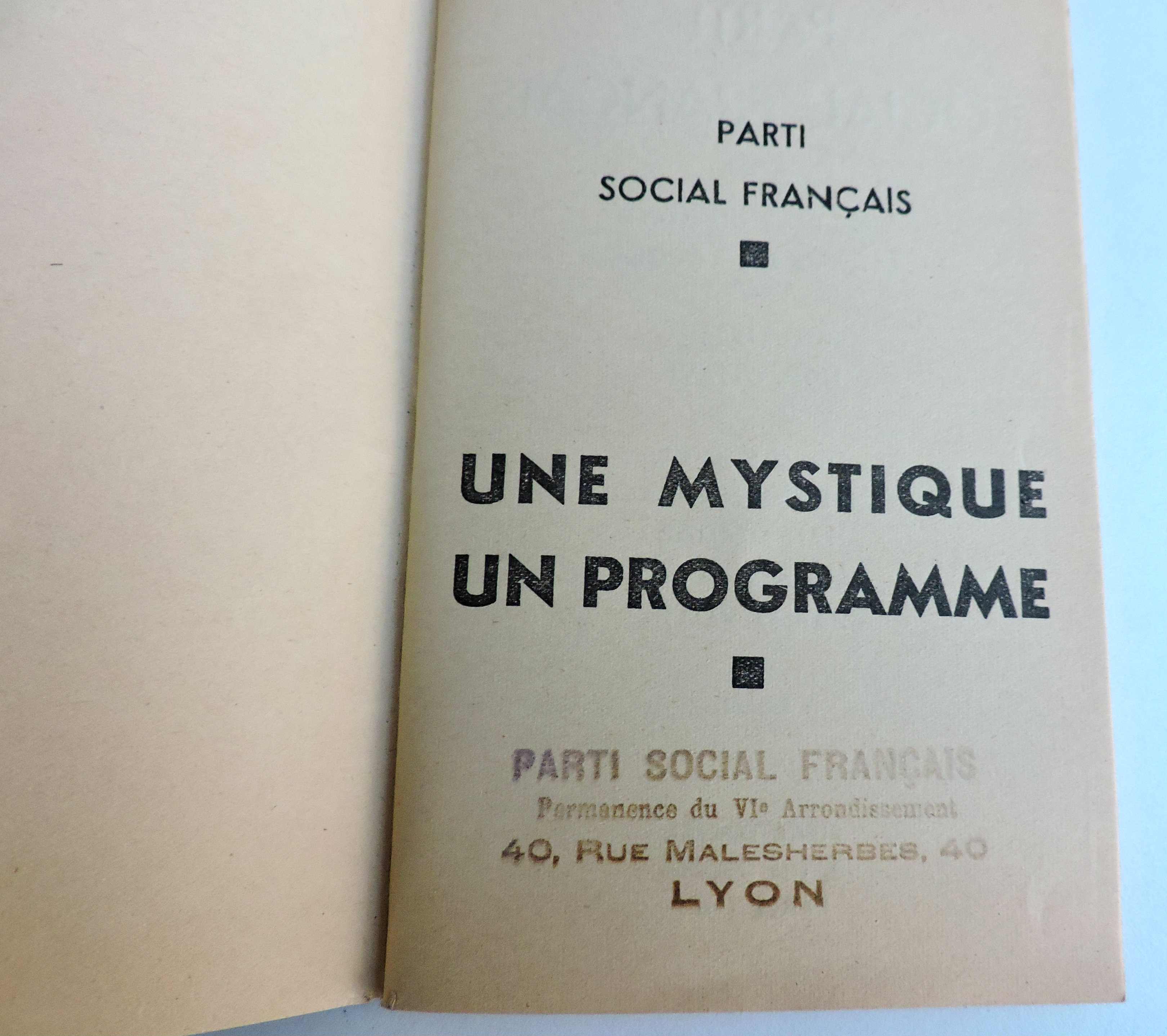 Programme du Parti Social Fran&ccedil;ais    De la Rocque  ann&eacute;es 30