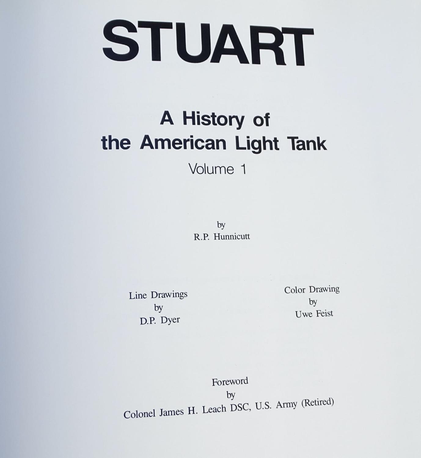 Stuart  A history of the american light tank. Vol. 1. R.P. Hunnicutt