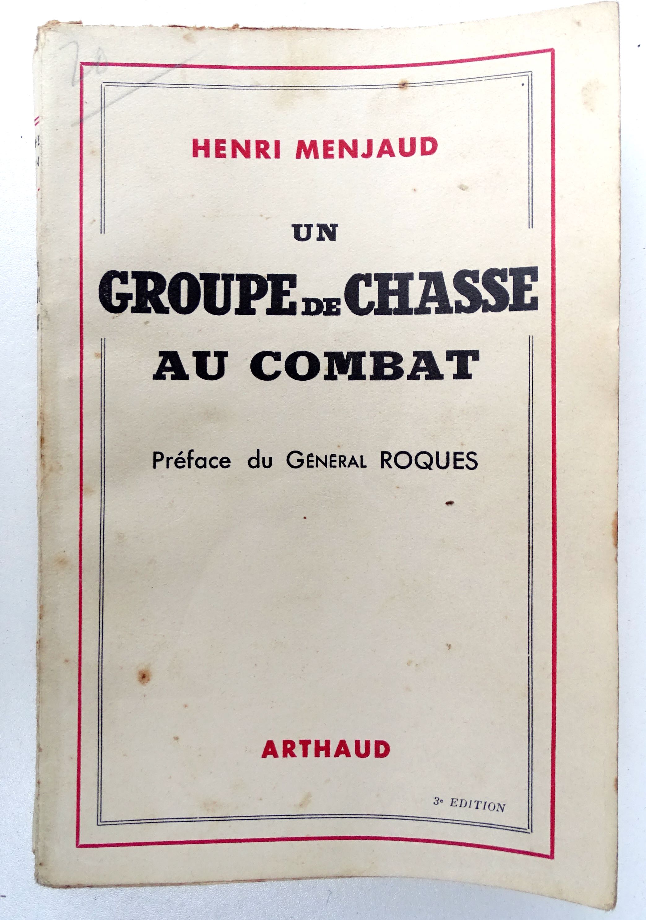 Un groupe de chasse au combat. Henri Menjaud Récit 1939-1940