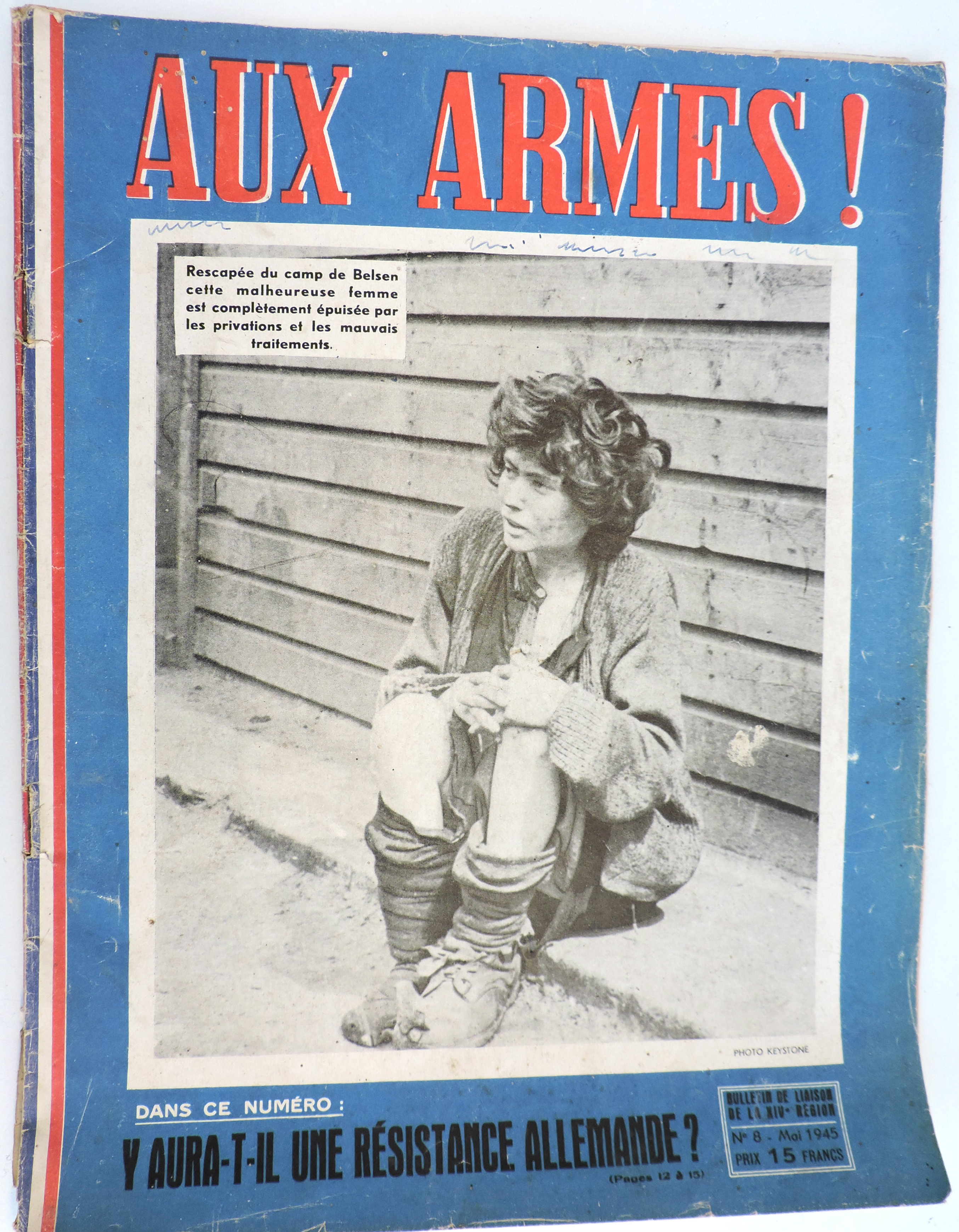 Aux armes ! Num&eacute;ro 8 Mai 1945  Bulletin de liaison de la XIV&deg; r&eacute;gion