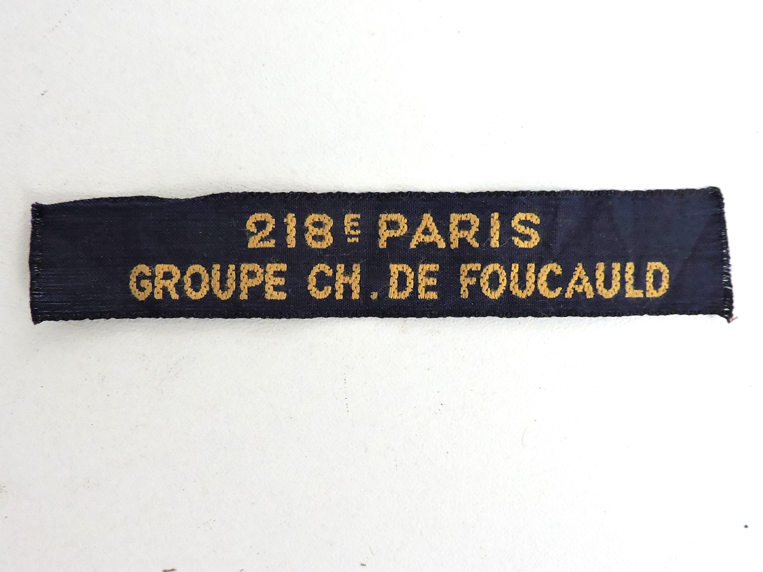 Insigne de groupe 218&deg; Paris Charles de Foucauld