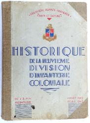 Historique de la neuvieme division d&#039;infanterie coloniale Juillet 1943 Mai 1945