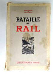 La bataille du Rail. Ren&eacute; Cl&eacute;ment &amp; Colette Aubry
