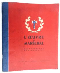 Livret de Propagande L&#039;Oeuvre du Mar&eacute;chal Deux ann&eacute;es de gouvernement. Vichy 1942