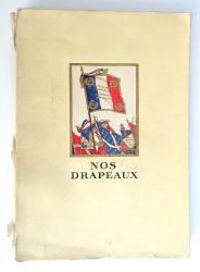 Nos drapeaux  Editions de Cluny 1939
