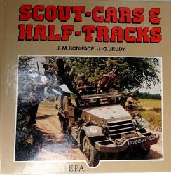 Scout-cars &amp; half-track.  Boniface et Jeudy.  E.P.A. 1989